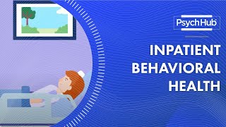 Inpatient Behavioral Health [upl. by Rolyat]