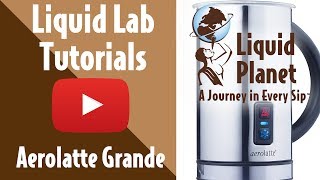 Liquid Lab  Aerolatte Grande Milk Frother [upl. by Ahsyek]