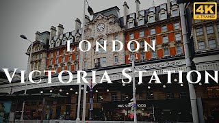 London Victoria Station Walk Through England 4K [upl. by Ylrebmek]